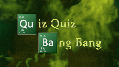 Quiz Quiz Bang Bang Ad Breaking Bad Style Intro